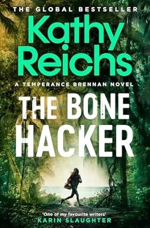THE BONE HACKER | 9781398510869 | REICHS, KATHY | Llibreria Online de Vilafranca del Penedès | Comprar llibres en català