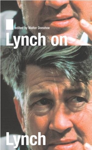 LYNCH ON LYNCH | 9780571220182 | LYNCH, DAVID | Llibreria L'Odissea - Libreria Online de Vilafranca del Penedès - Comprar libros