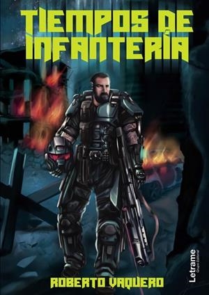 TIEMPOS DE INFANTERIA | 9788411447157 | VAQUERO, ROBERTO | Llibreria Online de Vilafranca del Penedès | Comprar llibres en català