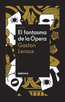 EL FANTASMA DE LA ÓPERA | 9786075579139 | LEROUX, GASTON | Llibreria L'Odissea - Libreria Online de Vilafranca del Penedès - Comprar libros