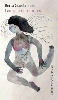 LOS SALMOS FOSFORITOS | 9788494500732 | GARCÍA FAET, BERTA | Llibreria L'Odissea - Libreria Online de Vilafranca del Penedès - Comprar libros