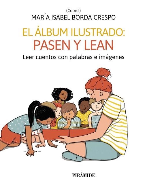 EL ÁLBUM ILUSTRADO PASEN Y LEAN | 9788436848854 | NIÑO, CARMEN/ANTÓN, ROCÍO/GAVINO LÁZARO, AURORA | Llibreria L'Odissea - Libreria Online de Vilafranca del Penedès - Comprar libros