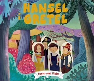 CONTES AMB TITELLES HANSEL I GRETEL | 9788413493749 | GAMBA, DANIELA | Llibreria L'Odissea - Libreria Online de Vilafranca del Penedès - Comprar libros