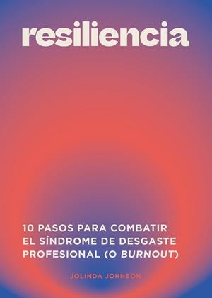 RESILIENCIA | 9788419043399 | JOHNSON, JOLINDA | Llibreria Online de Vilafranca del Penedès | Comprar llibres en català