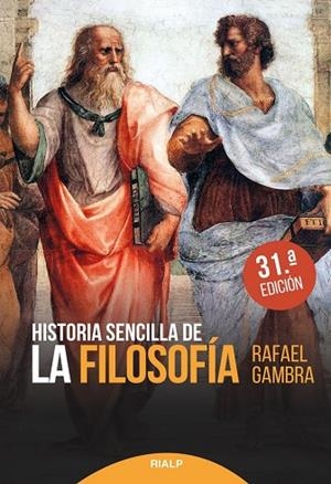 HISTORIA SENCILLA DE LA FILOSOFÍA | 9788432151873 | GAMBRA, RAFAEL | Llibreria L'Odissea - Libreria Online de Vilafranca del Penedès - Comprar libros
