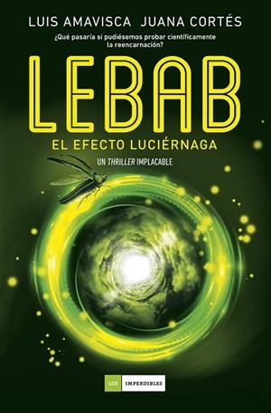 LEBAB  | 9788419521606 | LUIS, AMAVISCA/CORTÉS, JUANA | Llibreria Online de Vilafranca del Penedès | Comprar llibres en català