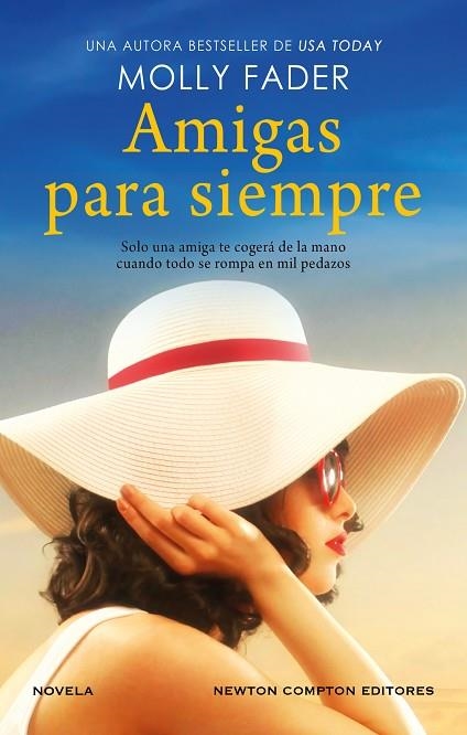 AMIGAS PARA SIEMPRE | 9788419620804 | FADER, MOLLY | Llibreria L'Odissea - Libreria Online de Vilafranca del Penedès - Comprar libros