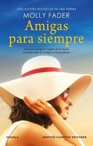 AMIGAS PARA SIEMPRE | 9788419620804 | FADER, MOLLY | Llibreria L'Odissea - Libreria Online de Vilafranca del Penedès - Comprar libros