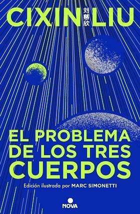 EL PROBLEMA DE LOS TRES CUERPOS ( EDICIÓN ILUSTRADA ) | 9788419260475 | LIU, CIXIN | Llibreria Online de Vilafranca del Penedès | Comprar llibres en català