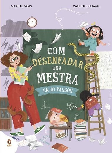 COM DESENFADAR UNA MESTRA EN 10 PASSOS | 9788419511850 | PARIS, MARINE/DUHAMEL, PAULINE | Llibreria Online de Vilafranca del Penedès | Comprar llibres en català