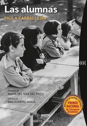 LAS ALUMNAS | 9788419783158 | CARBALLEIRA, PAULA | Llibreria L'Odissea - Libreria Online de Vilafranca del Penedès - Comprar libros
