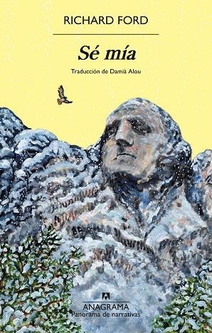 SÉ MÍA | 9788433924254 | FORD, RICHARD | Llibreria Online de Vilafranca del Penedès | Comprar llibres en català