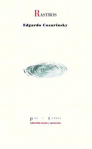 RASTROS | 9788419633828 | COZARINSKY, EDGARDO | Llibreria Online de Vilafranca del Penedès | Comprar llibres en català