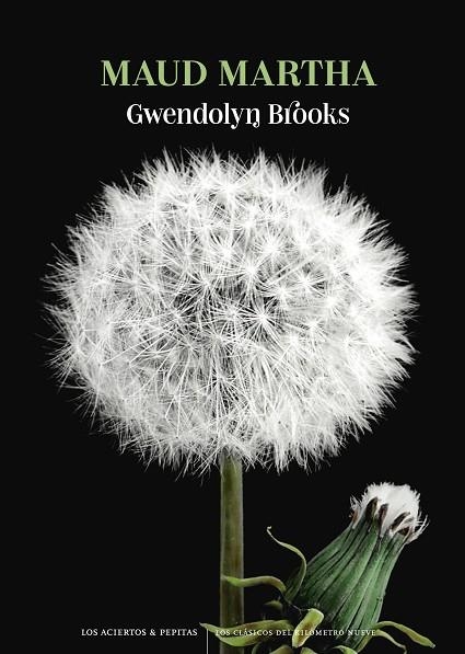 MAUD MARTHA | 9788419689092 | BROOKS, GWENDOLYN | Llibreria L'Odissea - Libreria Online de Vilafranca del Penedès - Comprar libros
