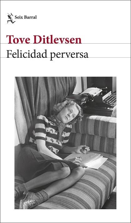 FELICIDAD PERVERSA | 9788432243400 | DITLEVSEN, TOVE | Llibreria L'Odissea - Libreria Online de Vilafranca del Penedès - Comprar libros