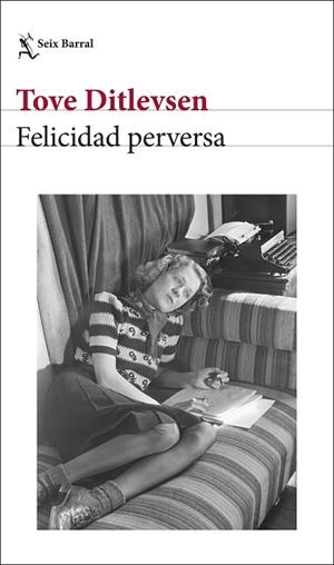 FELICIDAD PERVERSA | 9788432243400 | DITLEVSEN, TOVE | Llibreria Online de Vilafranca del Penedès | Comprar llibres en català