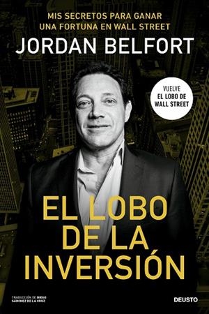EL LOBO DE LA INVERSIÓN | 9788423437238 | BELFORT, JORDAN | Llibreria L'Odissea - Libreria Online de Vilafranca del Penedès - Comprar libros