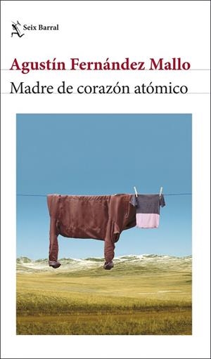MADRE DE CORAZÓN ATÓMICO | 9788432243608 | FERNÁNDEZ MALLO, AGUSTÍN | Llibreria L'Odissea - Libreria Online de Vilafranca del Penedès - Comprar libros