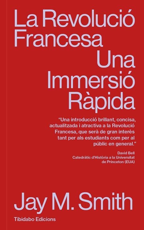 LA REVOLUCIÓ FRANCESA | 9788410013063 | SMITH, JAY M. | Llibreria L'Odissea - Libreria Online de Vilafranca del Penedès - Comprar libros