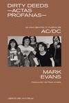DIRTY DEEDS - ACTAS PROFANAS - | 9788418404504 | EVANS, MARK | Llibreria L'Odissea - Libreria Online de Vilafranca del Penedès - Comprar libros