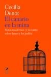 EL CANARIO EN LA MINA | 9788419496850 | DENOT, CECILIA | Llibreria Online de Vilafranca del Penedès | Comprar llibres en català