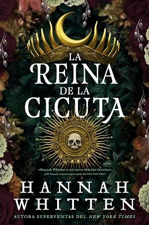 LA REINA DE CICUTA | 9788418359644 | WHITTEN, HANNAH | Llibreria L'Odissea - Libreria Online de Vilafranca del Penedès - Comprar libros