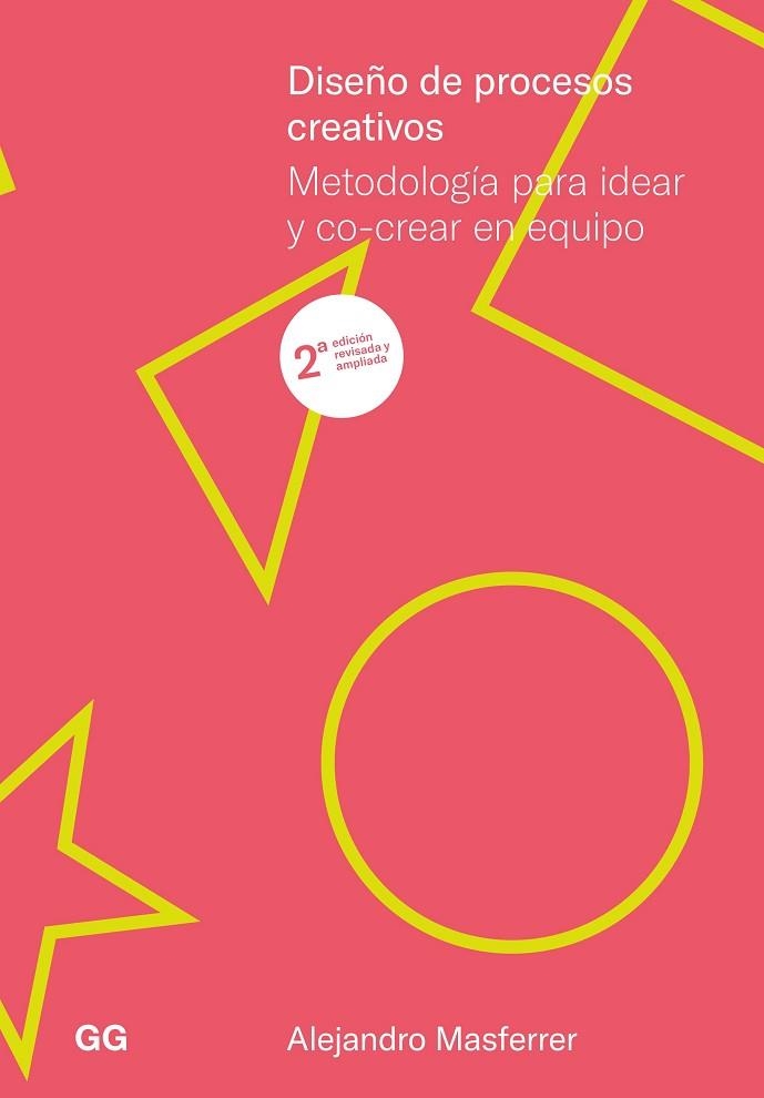 DISEÑO DE PROCESOS CREATIVOS | 9788425235283 | MASFERRER, ALEJANDRO | Llibreria L'Odissea - Libreria Online de Vilafranca del Penedès - Comprar libros
