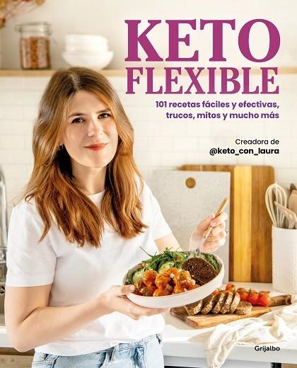 KETO FLEXIBLE | 9788425365942 | @KETO_CON_LAURA | Llibreria L'Odissea - Libreria Online de Vilafranca del Penedès - Comprar libros