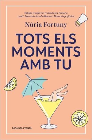 TOTS ELS MOMENTS AMB TU | 9788419756411 | FORTUNY, NÚRIA | Llibreria Online de Vilafranca del Penedès | Comprar llibres en català