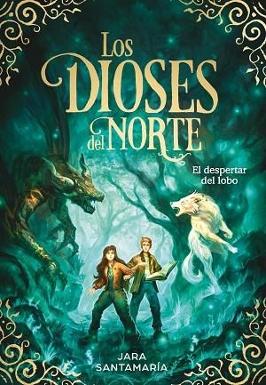 EL DESPERTAR DEL LOBO ( LOS DIOSES DEL NORTE 5 ) | 9788419910332 | SANTAMARÍA, JARA | Llibreria L'Odissea - Libreria Online de Vilafranca del Penedès - Comprar libros