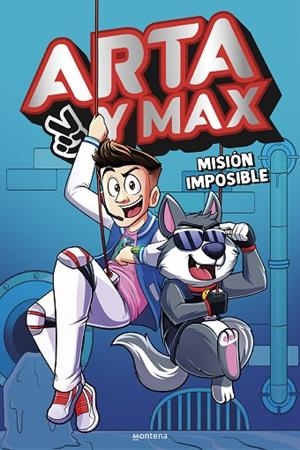 ARTA Y MAX 2 MISIÓN IMPOSIBLE | 9788419848994 | GAME, ARTA | Llibreria L'Odissea - Libreria Online de Vilafranca del Penedès - Comprar libros