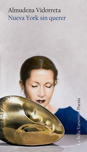 NUEVA YORK SIN QUERER | 9788494654404 | VIDORRETA TORRES, ALMUDENA | Llibreria L'Odissea - Libreria Online de Vilafranca del Penedès - Comprar libros