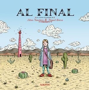 AL FINAL | 9788419475602 | NANCLARES, SILVIA/BRIEVA, MIGUEL | Llibreria L'Odissea - Libreria Online de Vilafranca del Penedès - Comprar libros