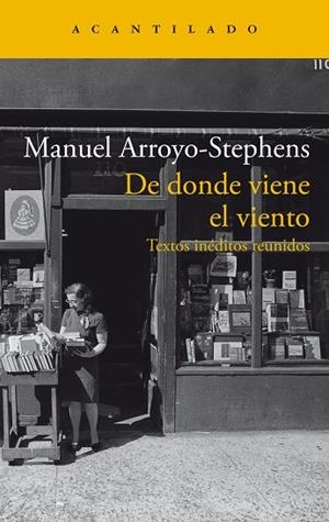 DE DONDE VIENE EL VIENTO | 9788419036964 | ARROYO-STEPHENS, MANUEL | Llibreria L'Odissea - Libreria Online de Vilafranca del Penedès - Comprar libros