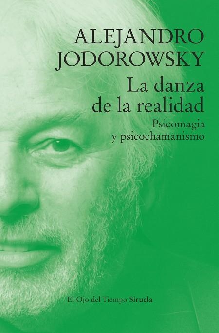 LA DANZA DE LA REALIDAD | 9788410183544 | JODOROWSKY, ALEJANDRO | Llibreria L'Odissea - Libreria Online de Vilafranca del Penedès - Comprar libros