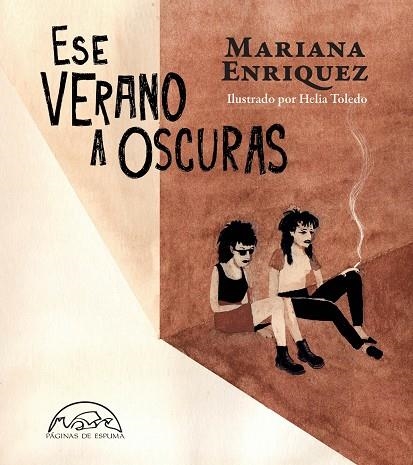 ESE VERANO A OSCURAS | 9788483933527 | ENRIQUEZ, MARIANA | Llibreria L'Odissea - Libreria Online de Vilafranca del Penedès - Comprar libros