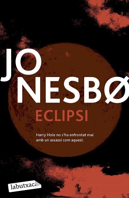 ECLIPSI | 9788419971197 | NESBO, JO | Llibreria L'Odissea - Libreria Online de Vilafranca del Penedès - Comprar libros