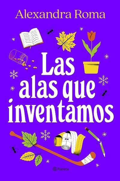 LAS ALAS QUE INVENTAMOS | 9788408273363 | ROMA, ALEXANDRA | Llibreria L'Odissea - Libreria Online de Vilafranca del Penedès - Comprar libros