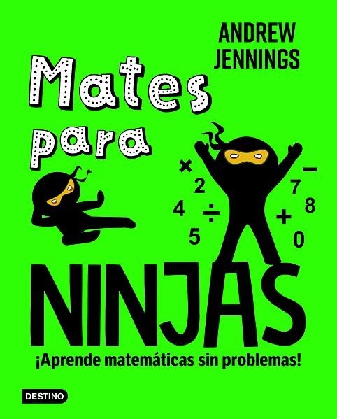 MATES PARA NINJAS | 9788408286882 | JENNINGS, ANDREW | Llibreria L'Odissea - Libreria Online de Vilafranca del Penedès - Comprar libros