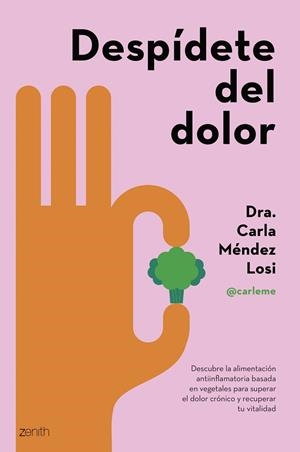 DESPÍDETE DEL DOLOR | 9788408286943 | MÉNDEZ LOSI, CARLA | Llibreria L'Odissea - Libreria Online de Vilafranca del Penedès - Comprar libros