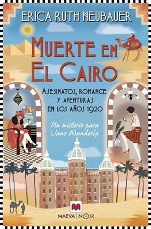 MUERTE EN EL CAIRO | 9788419638892 | NEUBAUER, ERICA RUTH | Llibreria L'Odissea - Libreria Online de Vilafranca del Penedès - Comprar libros
