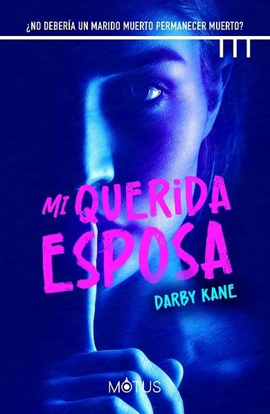 MI QUERIDA ESPOSA | 9788419767165 | KANE, DARBY | Llibreria L'Odissea - Libreria Online de Vilafranca del Penedès - Comprar libros