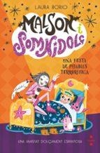 MALSON I SOMNIDOLÇ 2 UNA FESTA DE PIJAMES TERRORÍFICA | 9788466157513 | BORIO, LAURA | Llibreria L'Odissea - Libreria Online de Vilafranca del Penedès - Comprar libros