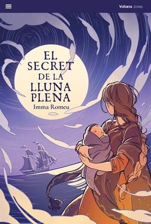 EL SECRET DE LA LLUNA PLENA | 9788412777598 | ROMEU, IMMA | Llibreria L'Odissea - Libreria Online de Vilafranca del Penedès - Comprar libros