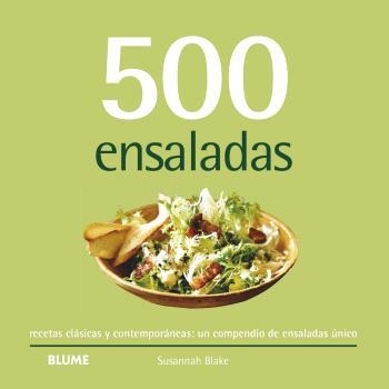 500 ENSALADAS ( 2024 ) | 9788410048720 | BLAKE, SUSANNAH | Llibreria L'Odissea - Libreria Online de Vilafranca del Penedès - Comprar libros
