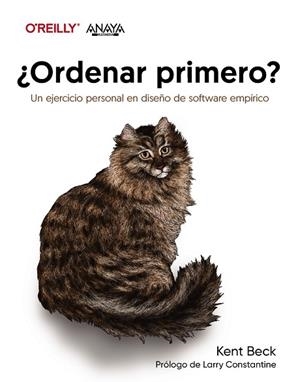 ORDENAR PRIMERO ? UN EJERCICIO PERSONAL EN DISEÑO DE SOFTWARE EMPÍRICO | 9788441550155 | BECK, KENT | Llibreria L'Odissea - Libreria Online de Vilafranca del Penedès - Comprar libros