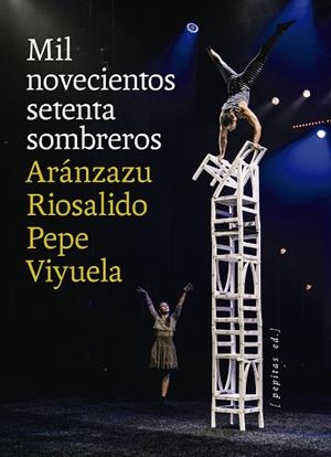 MIL NOVECIENTOS SETENTA SOMBREROS | 9788418998607 | VIYUELA, PEPE / RIOSALIDO, ARÁNZAZU | Llibreria Online de Vilafranca del Penedès | Comprar llibres en català