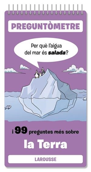 PER QUÈ L'AIGUA DEL MAR ÉS SALADA? | 9788410124332 | LAROUSSE EDITORIAL | Llibreria Online de Vilafranca del Penedès | Comprar llibres en català