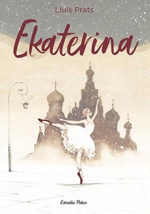 EKATERINA | 9788413898285 | PRATS MARTÍNEZ, LLUÍS | Llibreria L'Odissea - Libreria Online de Vilafranca del Penedès - Comprar libros
