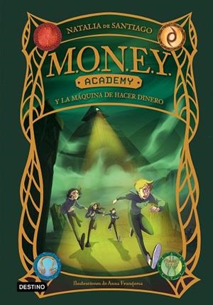 MONEY ACADEMY 2 MONEY ACADEMY Y LA MÁQUINA DE HACER DINERO | 9788408286868 | SANTIAGO, NATALIA DE | Llibreria Online de Vilafranca del Penedès | Comprar llibres en català